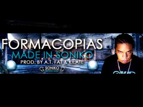SONIKO - FORMACOPIAS (PROD. BY A.T. FAT & KILATE) IMPERIAL MUZIK