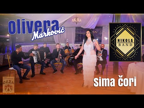 Olivera Markovic - Sima cori (Nikola Band)