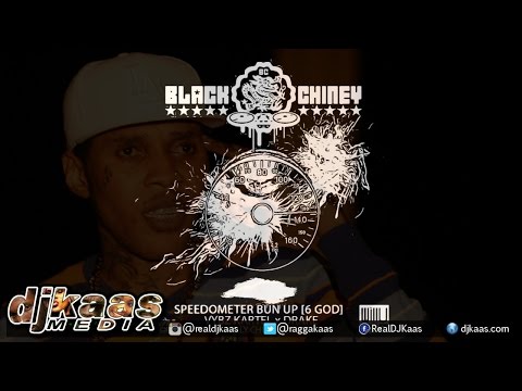 Vybz Kartel x Drake - Speedometer Bun Up [6 God] Black Chiney Remix ▶Dancehall 2015