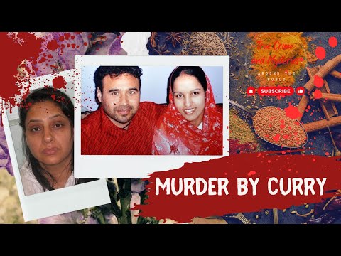 If I can't have him no one will : The case of the curry killer| True Crime UK