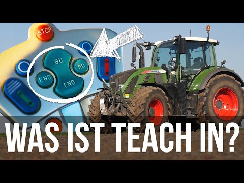 Was ist Teach In? | Fendt 724 | Fendt Basics | Renè Wengelewski
