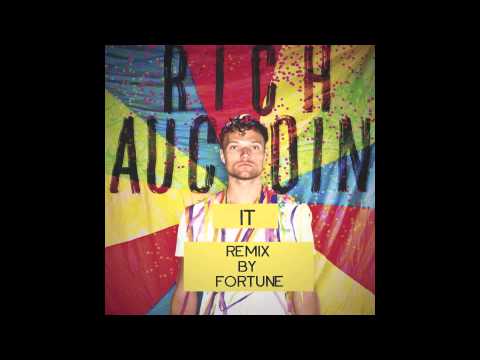 Rich Aucoin - It / Fortune remix