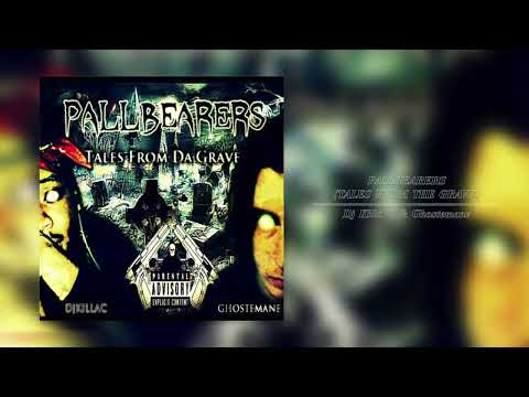 Dj Killa C & Ghostemane - PALLBEARERS (TALES FROM THE GRAVE) (Full)