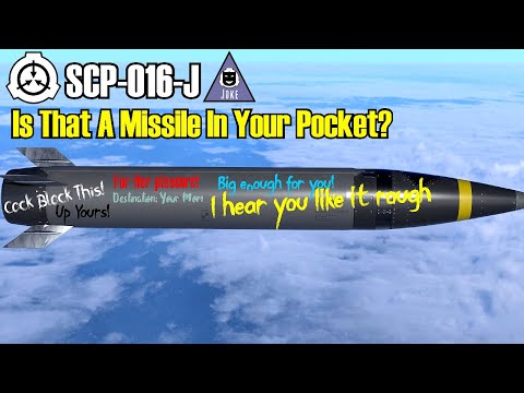 SCP-016-J ist das eine Rakete in deiner Tasche | Objektklasse euklid