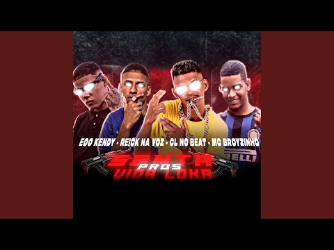 Senta Pros Vida Loka