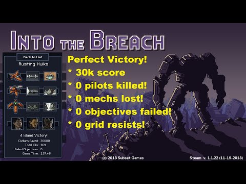 Into the Breach: 30k Perfect Victory Hard (Rusting Hulks)