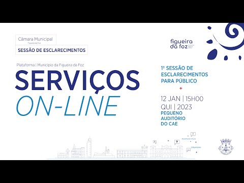 1ª Sessão de Esclarecimentos | Serviços On-Line