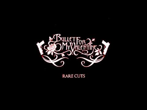 Bullet for my Valentine-Seven Days (Rare Cuts)