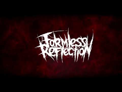 FORMLESS REFLECTION - Purification of essence (official track 2021)