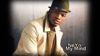 NeYo - My Mind (Lyrics)