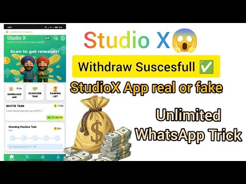 Studio X WhatsApp App Real Or Fake | unlimited trick Video | WhatsApp free income 