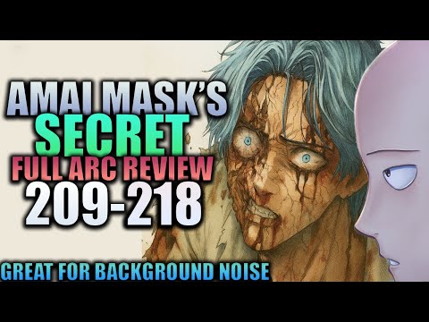 Amai Mask's Secret Arc - Full Review (Ch. 209 - 218) / One Punch Man