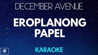 December Avenue - Eroplanong Papel (Karaoke/Acoustic Instrumental)