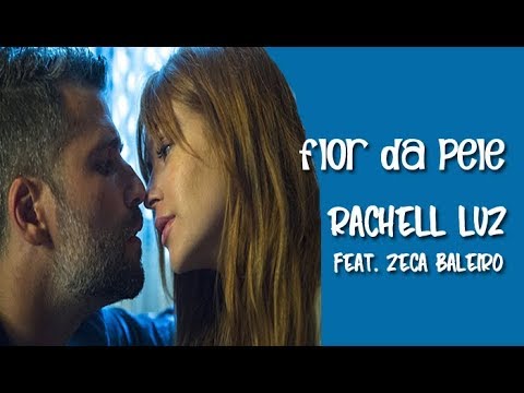 Rachell Luz feat. Zeca Baleiro Flor da Pele (Legendado) O Sétimo Guardião HD.
