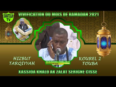 XASSIDA KHALO AK ZALAT K2 HT TOUBA J18 RAMADAN 2021