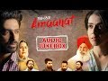 Amaanat | Full Album | Audio Jukebox | Latest Punjabi Movie Songs 2019 | Yellow Music | 13th Dec