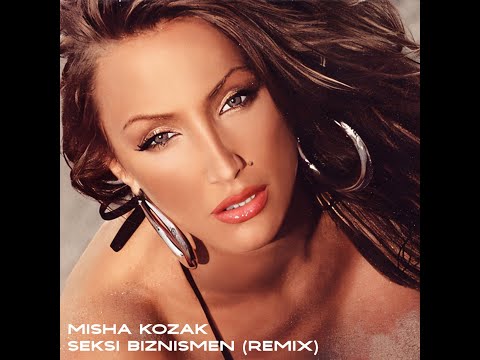 Misha Kozak - Seksi Biznismen (Remix)