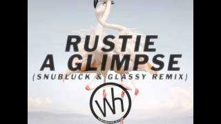 Rustie - A Glimpse (Snubluck x Glassy remix) [Waxhole Exclusive + FREE DOWNLOAD]