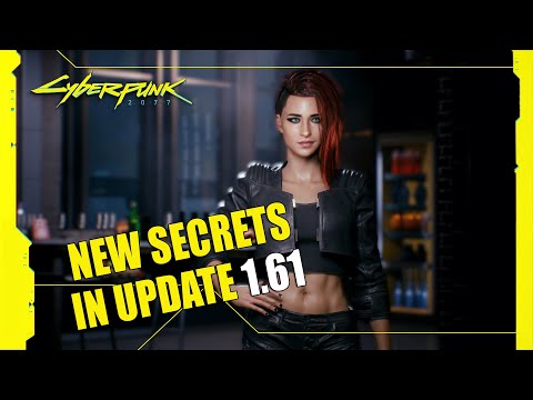 What's New In Update Patch 1.61 - Cyberpunk 2077
