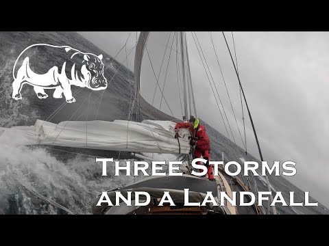 Three Storms and a Landfall - Solo Crossing of the Atlantic Chapter 3