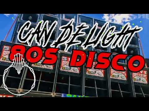 Can Delight (80's Disco × 5brothers) #pinassoundsystem