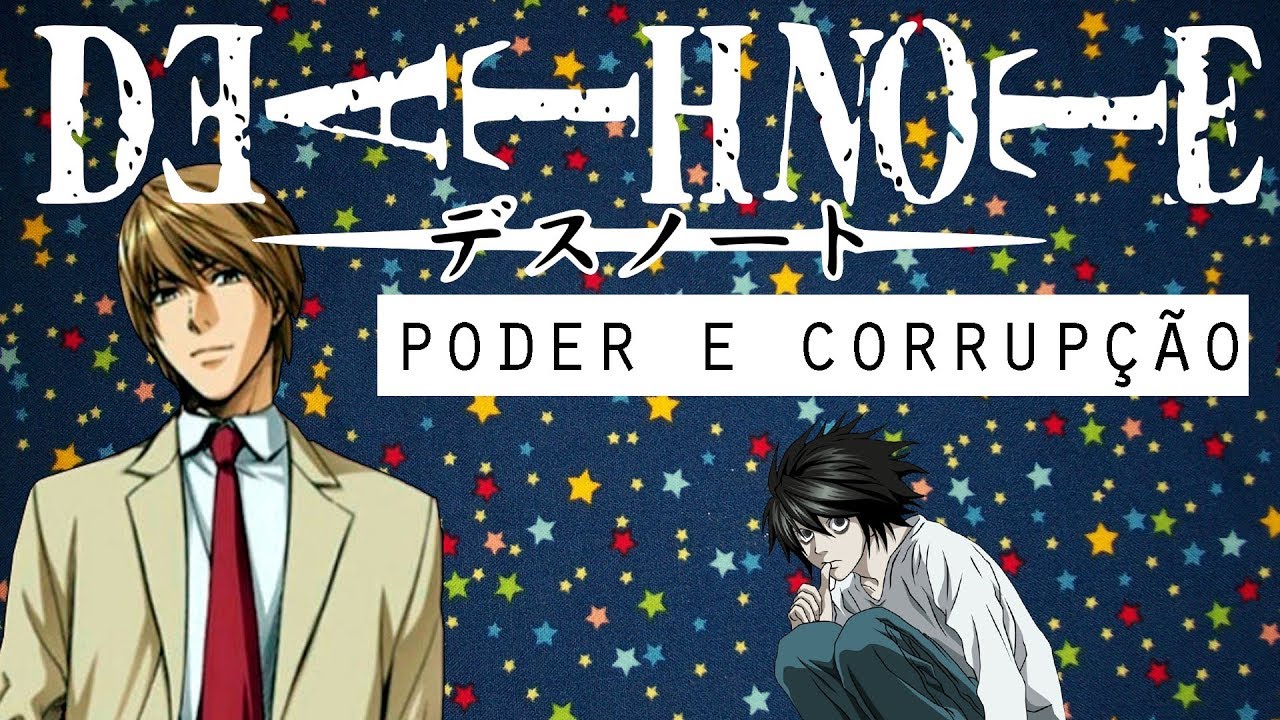 Death Note, power and corruption - Meteoro