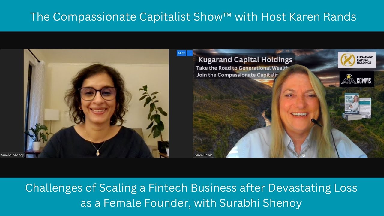 Challenges of Scaling a Fintech Business after Devastating Loss as a Female Founder, with Surabhi Shenoy