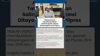 Alasan KPU RI Tak Bisa Buktikan Salinan Ijazah Jokowi Pernah Ditayangkan saat Pilpres