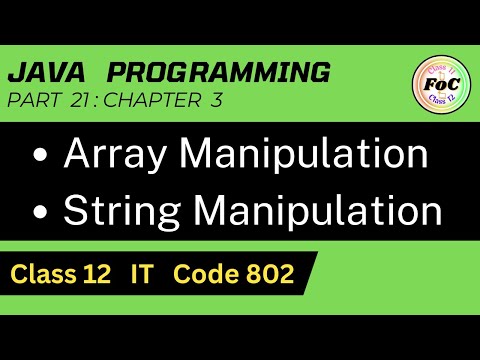 Java Programming Class 12 Array String Manipulation Information Technology It Code 802 Cbse
