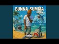 Bunna Summa Remix