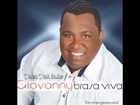 Giovanny Brasa Viva-Deixa Davi Bailar-Lançamento(2013)