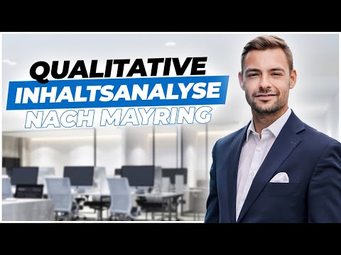 Qualitative Inhaltsanalyse nach Mayring: So geht es richtig (Excel, MaxQDA)