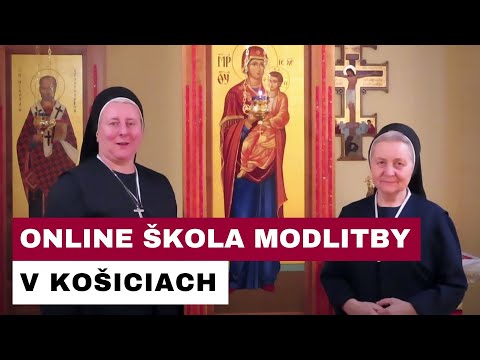 POZVÁNKA: ŠKOLA MODLTIBY BLAŽENEJ SESTRY JOZAFÁTY