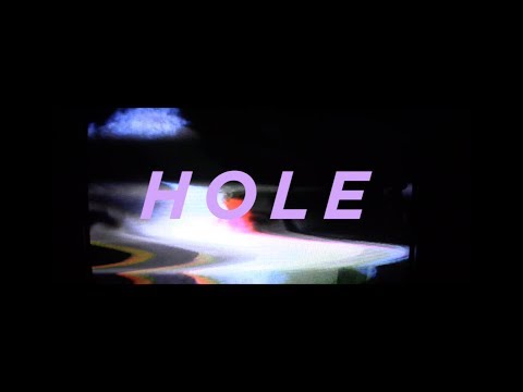 Video thumbnail for Hole