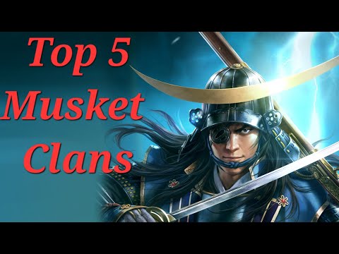Nobunagas Ambition Awakening Top 5 Musket Clans!