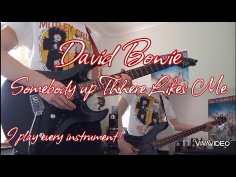 Somebody Up There Likes Me - David Bowie