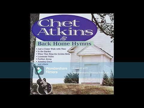 Chet Atkins ~ Plays Back Home Hymns - 1962