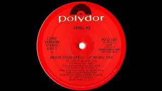 Level 42 - Weave Your Spell (12'' Re-Mix) 1981