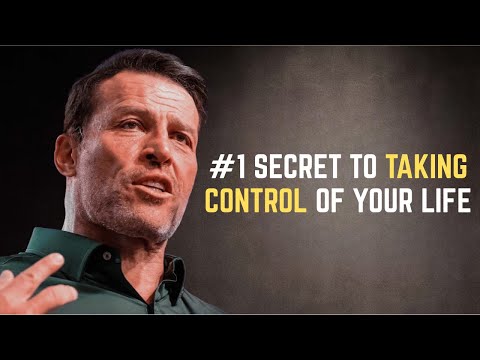Tony Robbins’ #1 Secret to Taking Control of Your Life