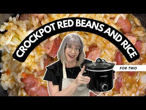 Cooking for Two | Easy Crockpot Red Beans and Rice
