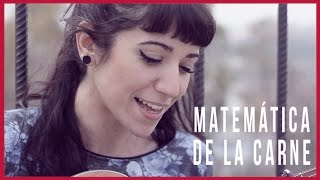 Matemática De La Carne Lyrics English Translation