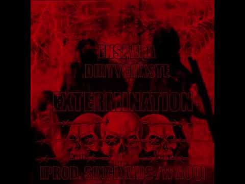 ENSAARA - EXTERMINATION (feat. DIRTYGHXSTE)