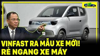 VINFAST RA MẮT XE MỚI RẺ NGANG XE MÁY! 