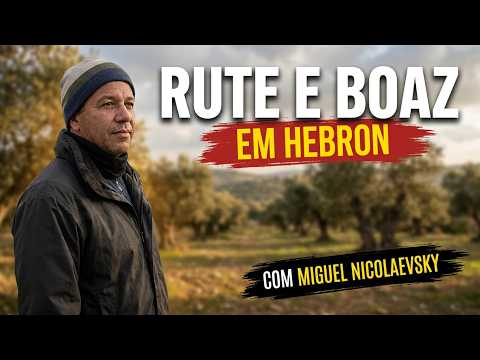 O corpo de Rute, Boaz e Jessé est&aacute; em Hebron?