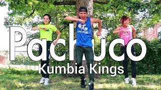 Pachuco - Kumbia Kings | Chakaboom Fitness l Choreography (Coreografía) l Dance l not zumba