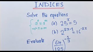 Application of Indices || Solve the equations || Evaluate Exam Question GCE/Internal