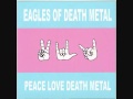 Eagles Of Death Metal - Kiss the Devil(360p_H.264 ...