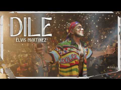 Elvis Martinez - DILE (Video Oficial)