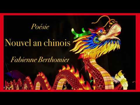 Poésie - Nouvel an chinois - Fabienne BERTHOMIER - Chinese New Year - French Poetry