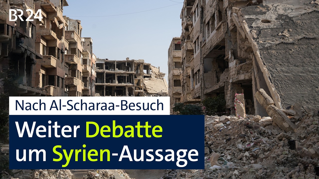 Weiter Debatte um Syrien-Aussage von Kanzler Merz | BR24